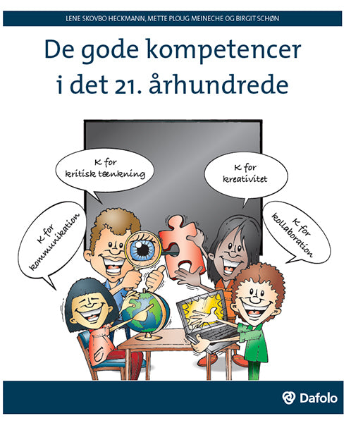 De gode kompetencer i det 21. århundrede