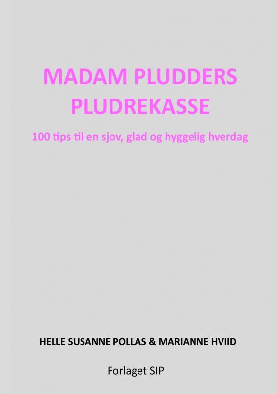MADAM PLUDDERS PLUDREKASSE