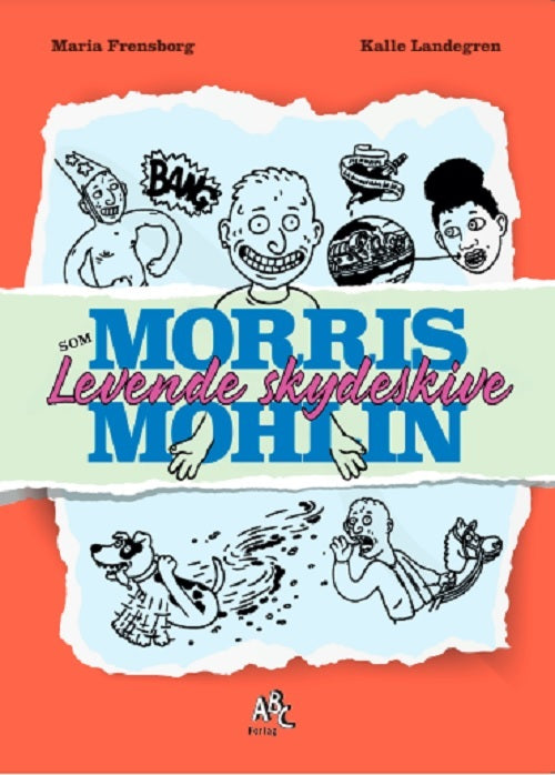 Morris Mohlin som levende skydeskive