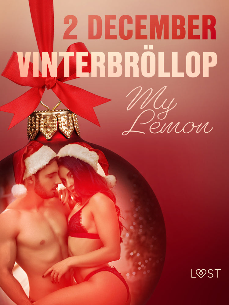 2 december: Vinterbröllop - en erotisk julkalender