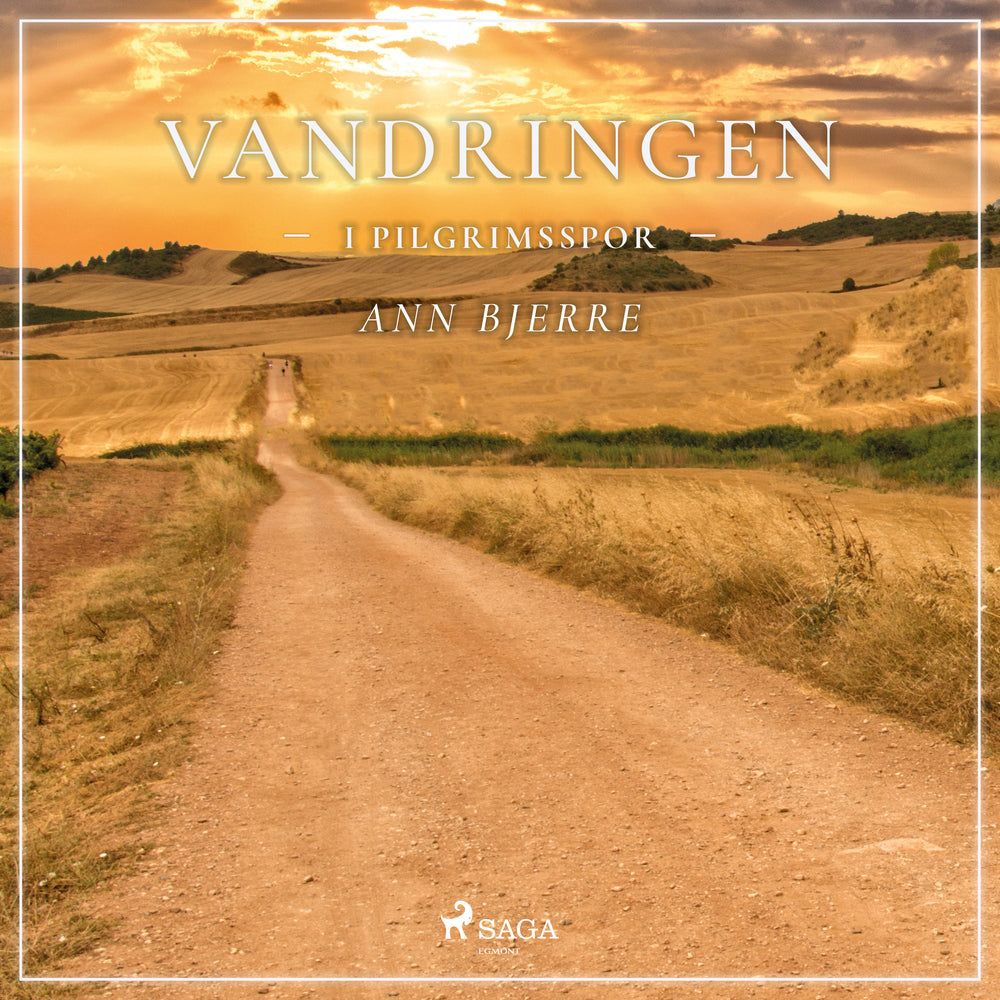 Vandringen - I pilgrimsspor