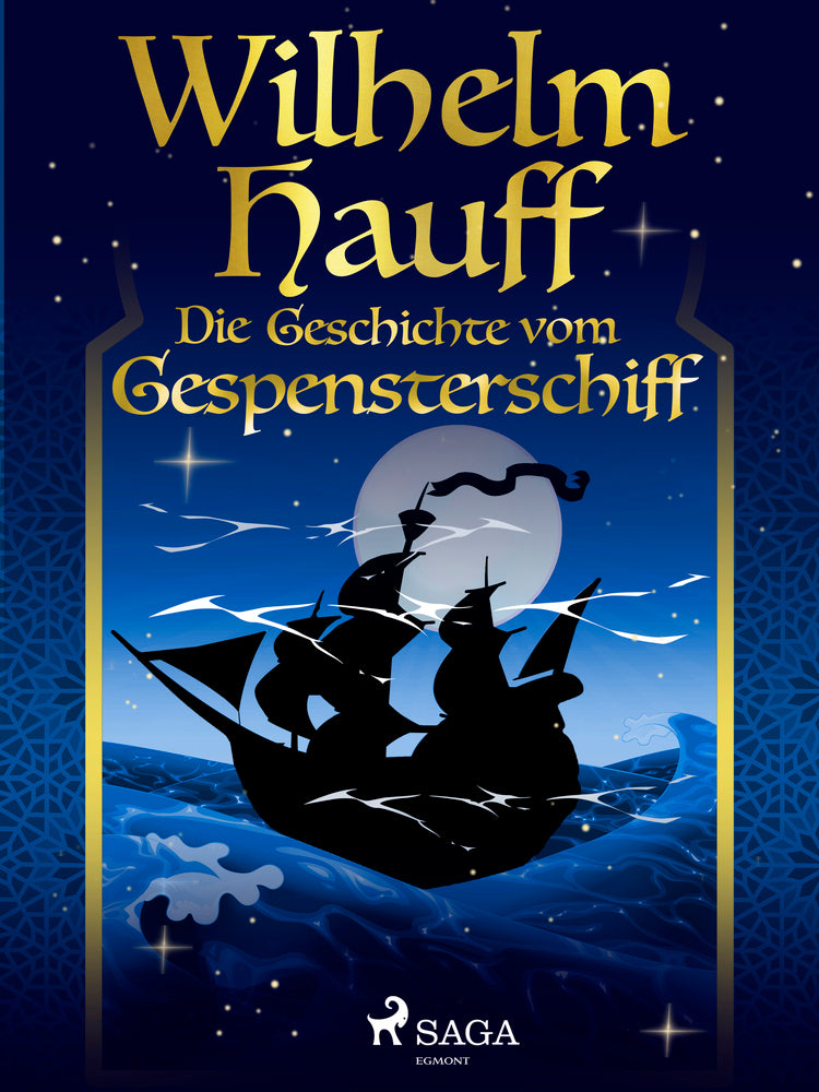 Die Geschichte vom Gespensterschiff