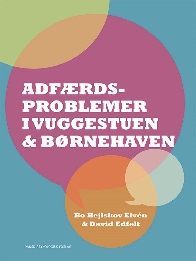 Adfærdsproblemer i vuggestuen og børnehaven