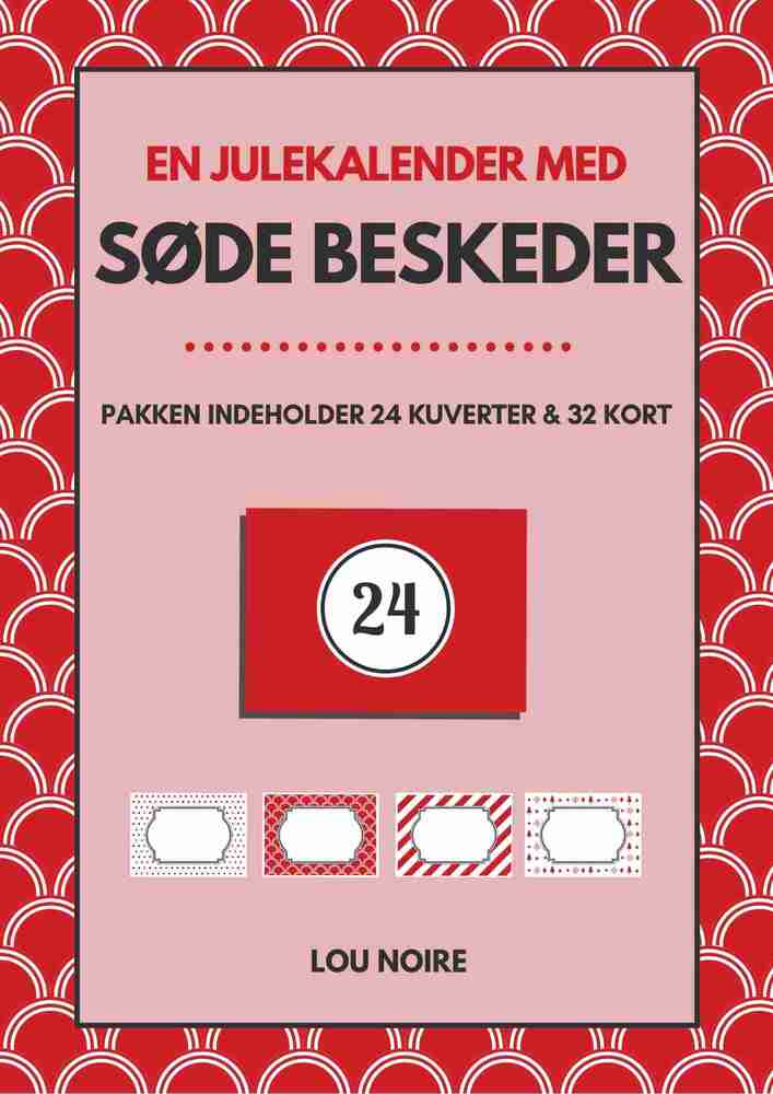 En julekalender med søde beskeder