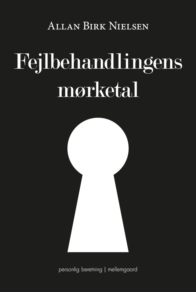 Fejlbehandlingens mørketal