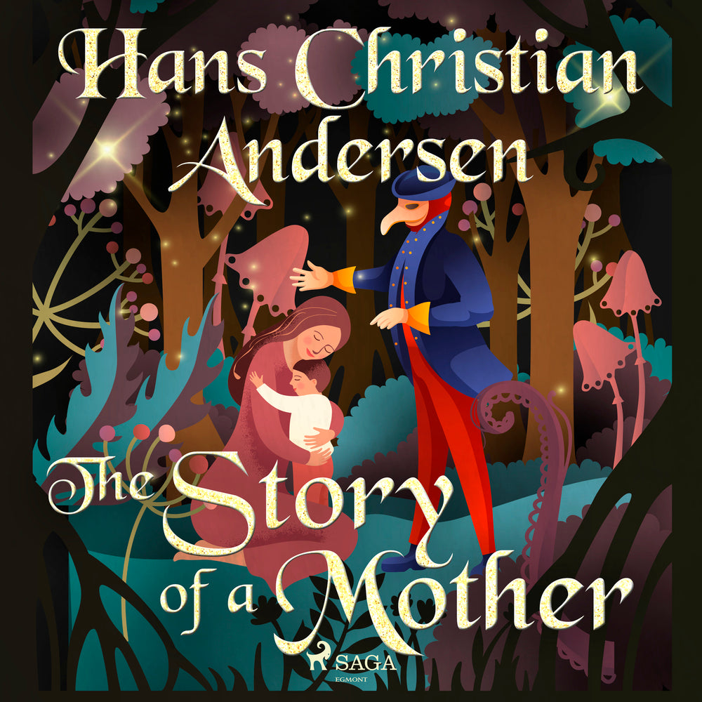 The Story of a Mother