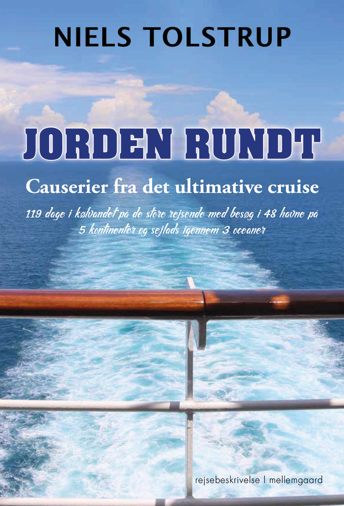 Jorden rundt - Causerier fra det ultimative cruise