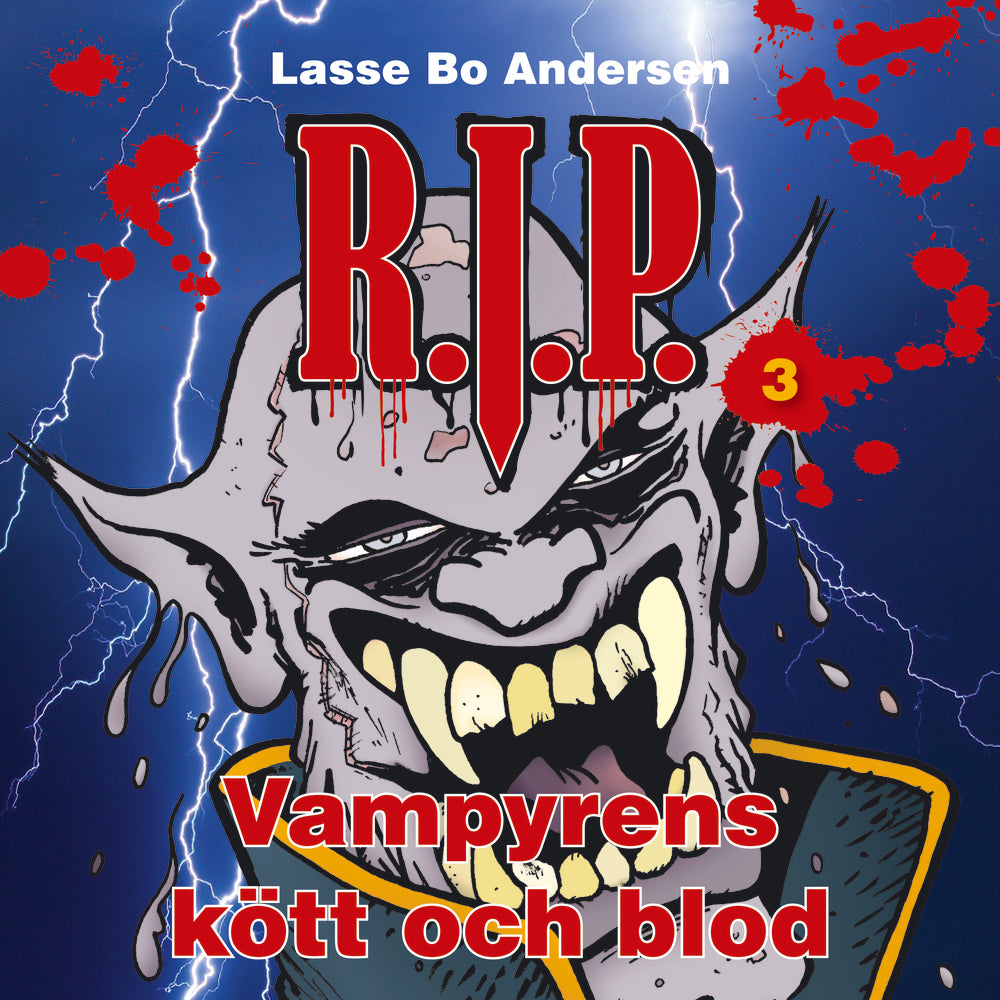 R.I.P. 3 - Vampyrens kött och blod