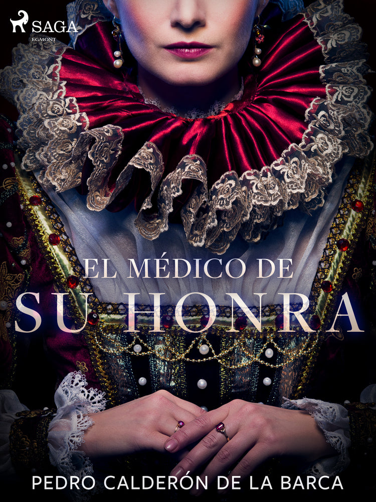 El médico de su honra