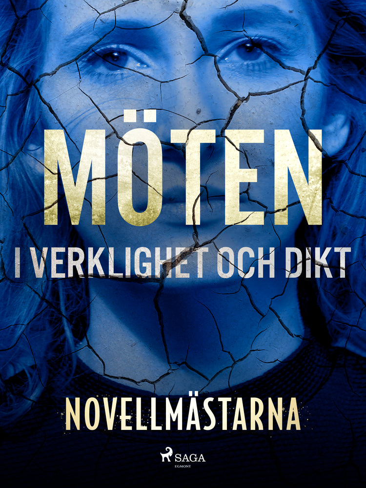 Möten i verklighet och dikt