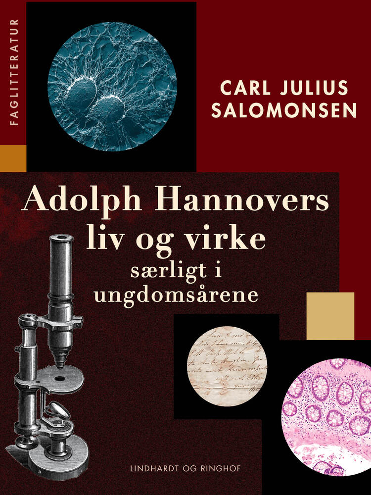 Adolph Hannovers liv og virke - særligt i ungdomsårene