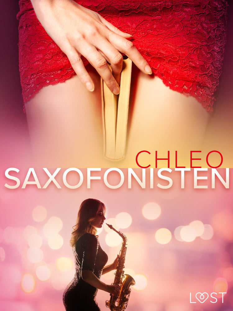 Saxofonisten – erotisk novell