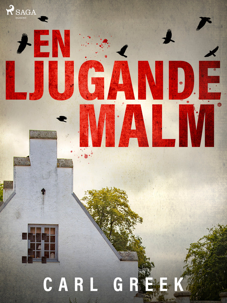 En ljugande malm