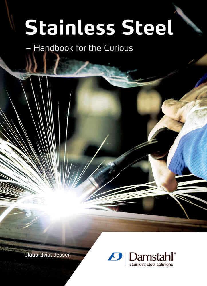Stainless Steel - Handbook for the Curious