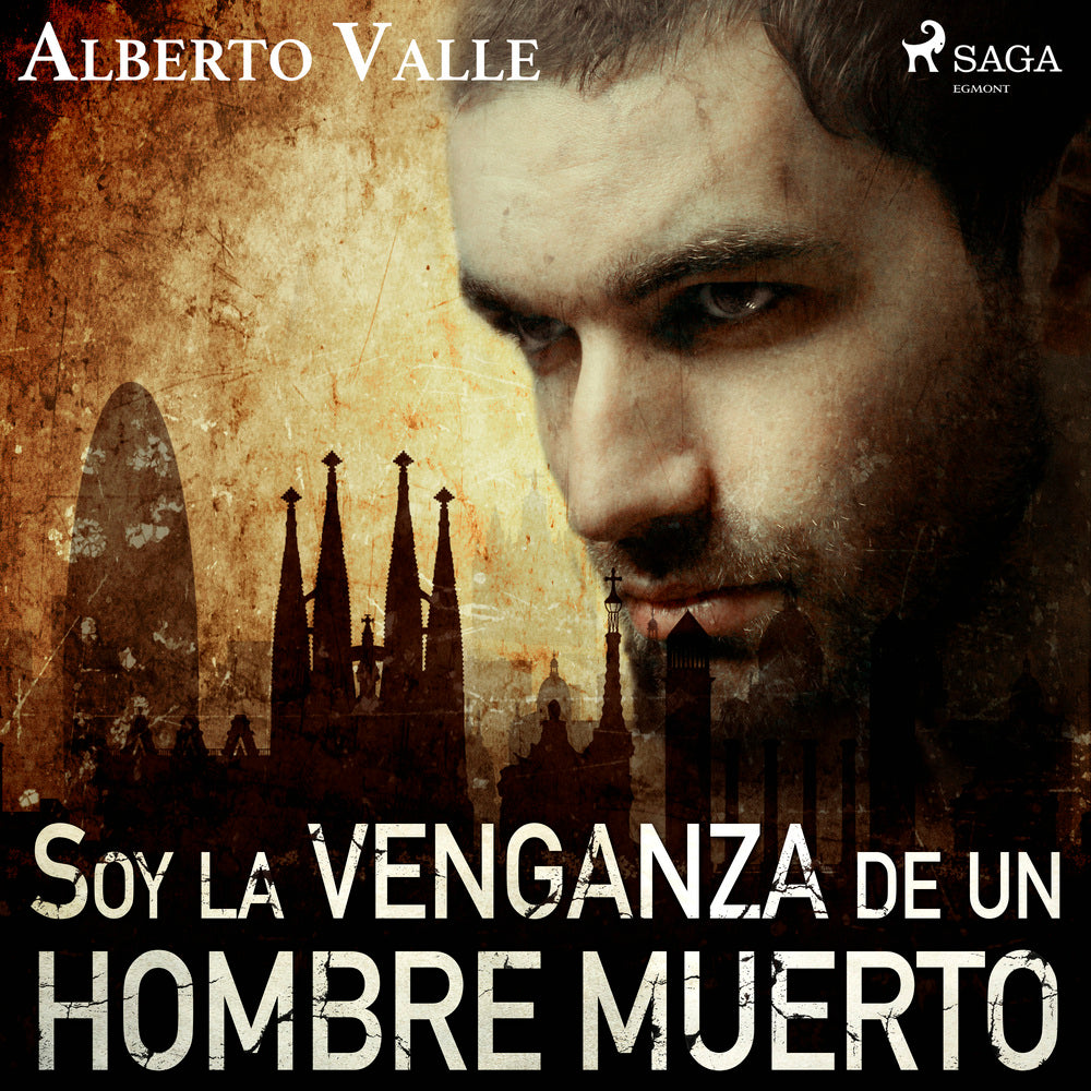 Soy la venganza de un hombre muerto