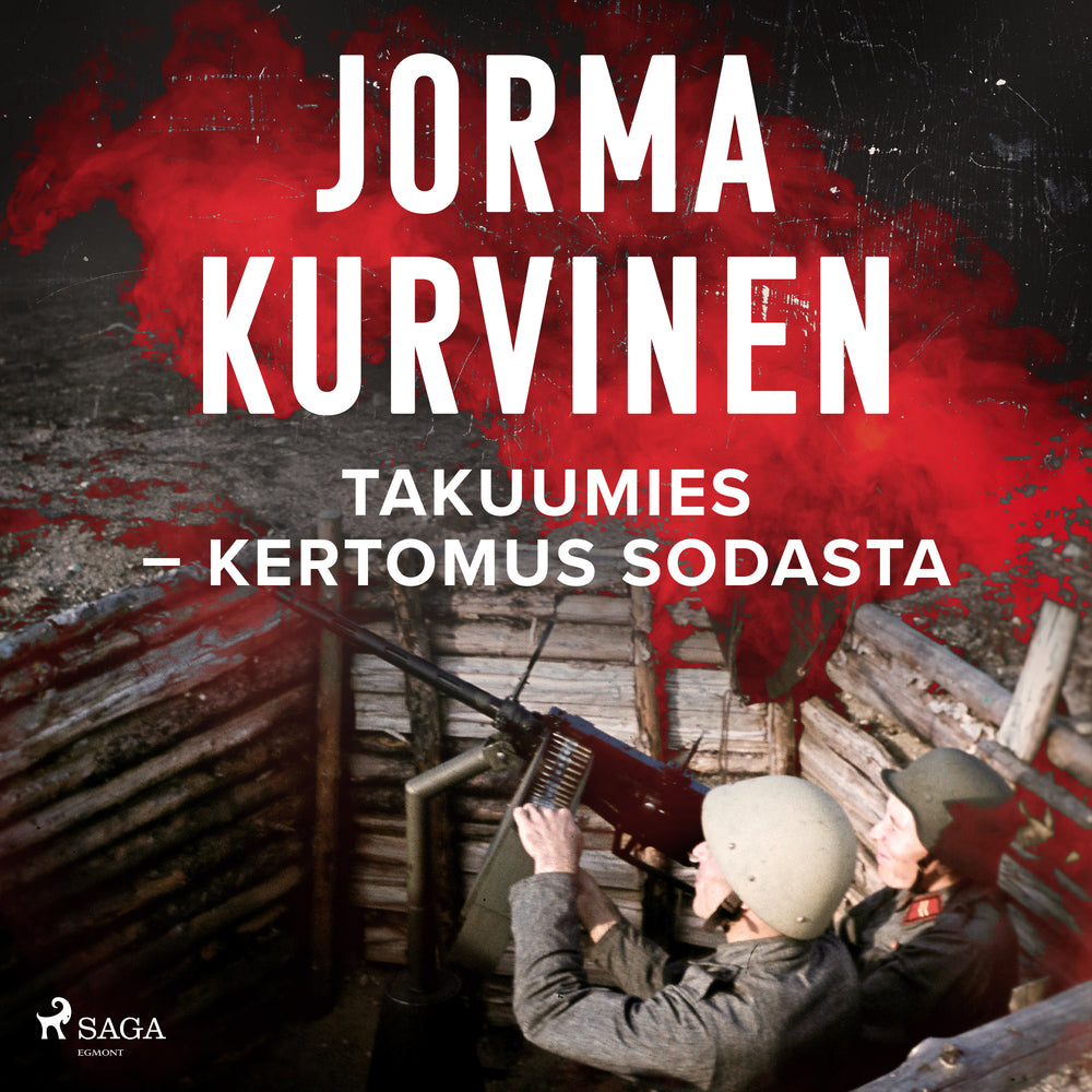Takuumies – Kertomus sodasta