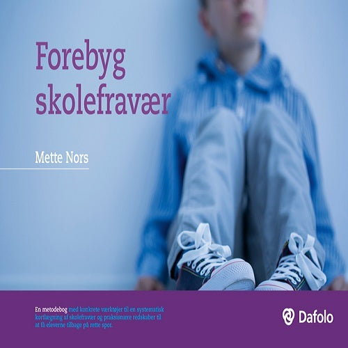 Forebyg skolefravær
