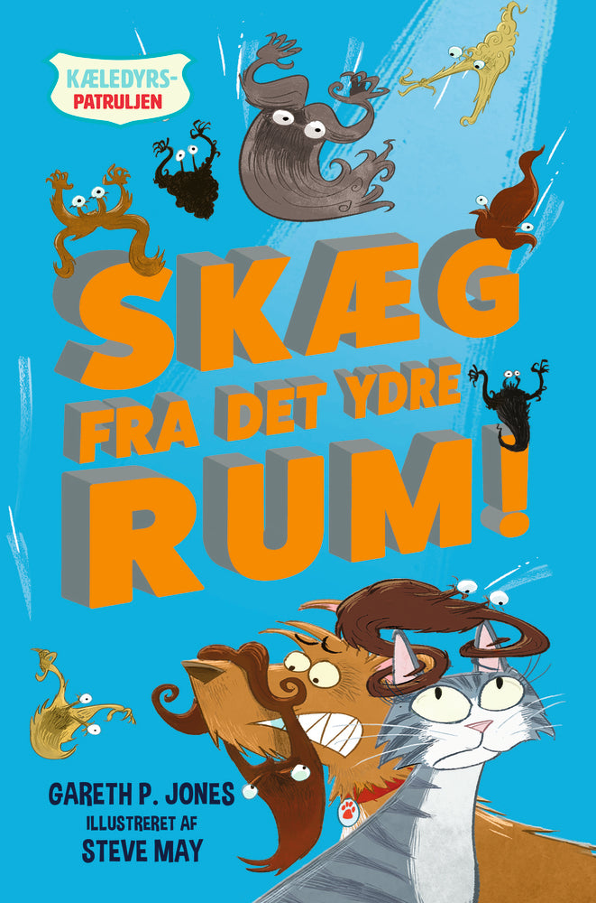 Kæledyrspatruljen (2) Skæg fra det ydre rum