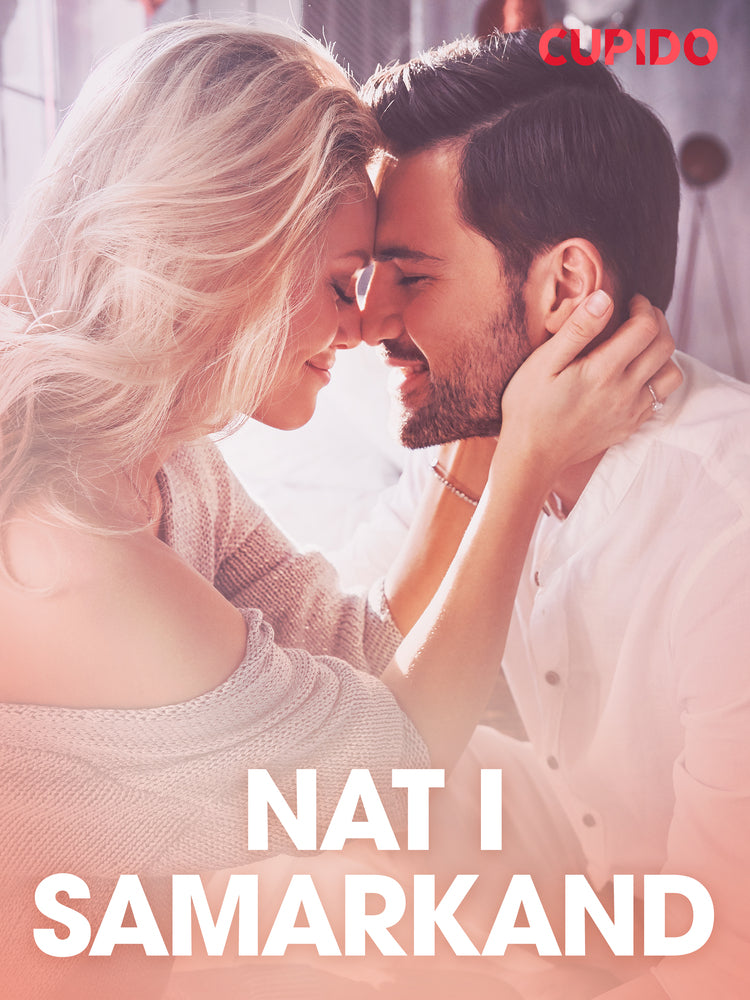 Nat i Samarkand - erotiske noveller