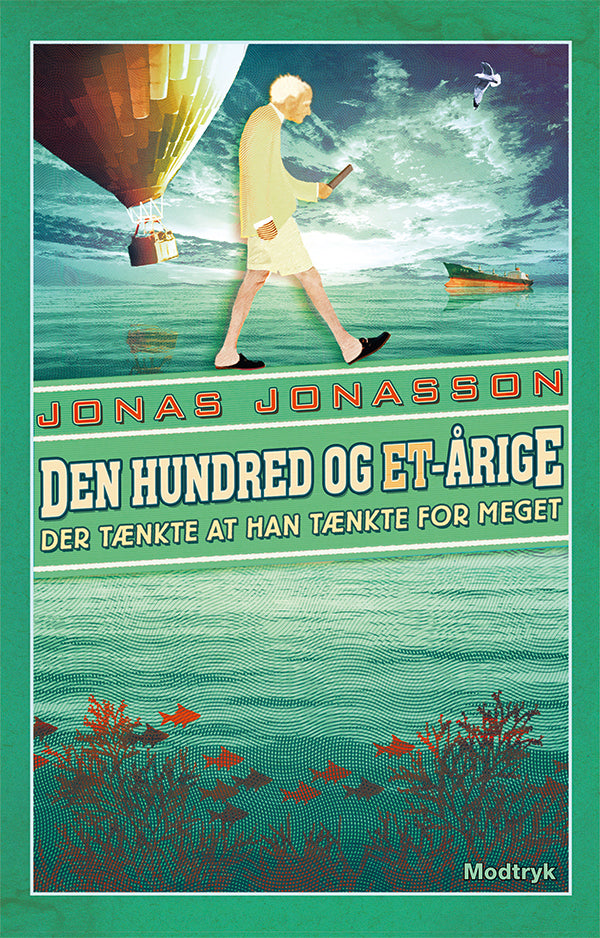 Den hundred og et-årige der tænkte at han tænkte for meget