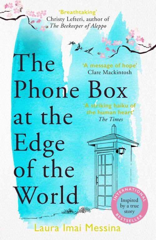 The Phone Box At The Edge of The Worldthe Moving Unforgetta