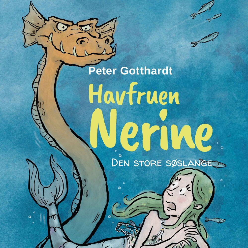 Havfruen Nerine #2: Den store søslange - Havfruen Nerine