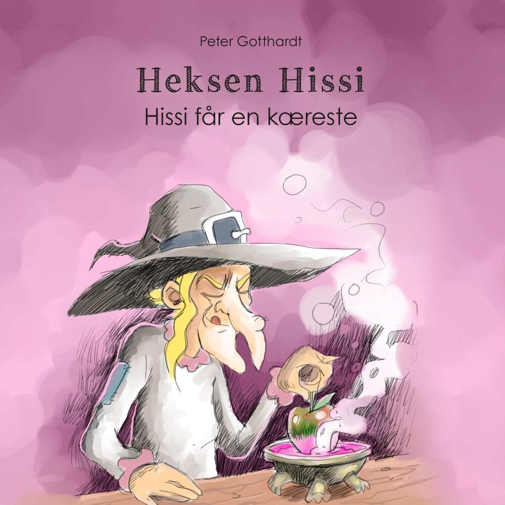 Heksen Hissi #2: Hissi får en kæreste - Heksen Hissi