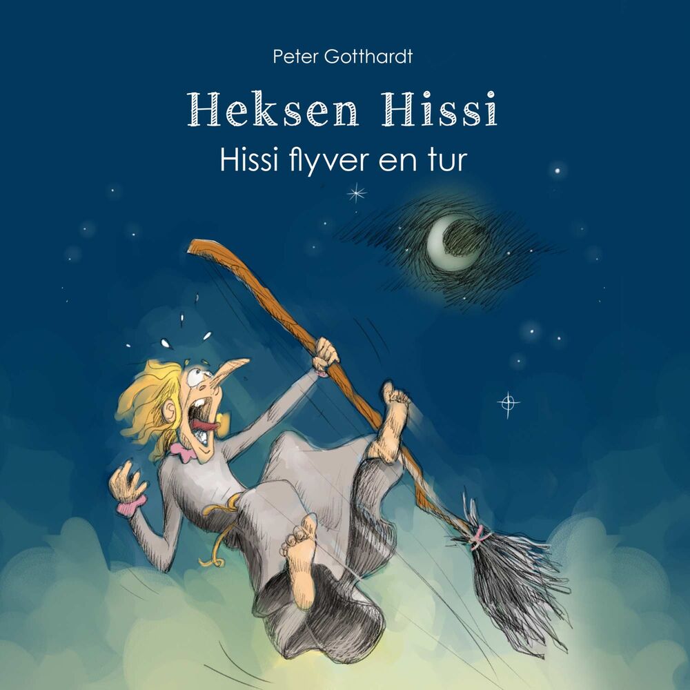 Heksen Hissi #4: Hissi flyver en tur - Heksen Hissi