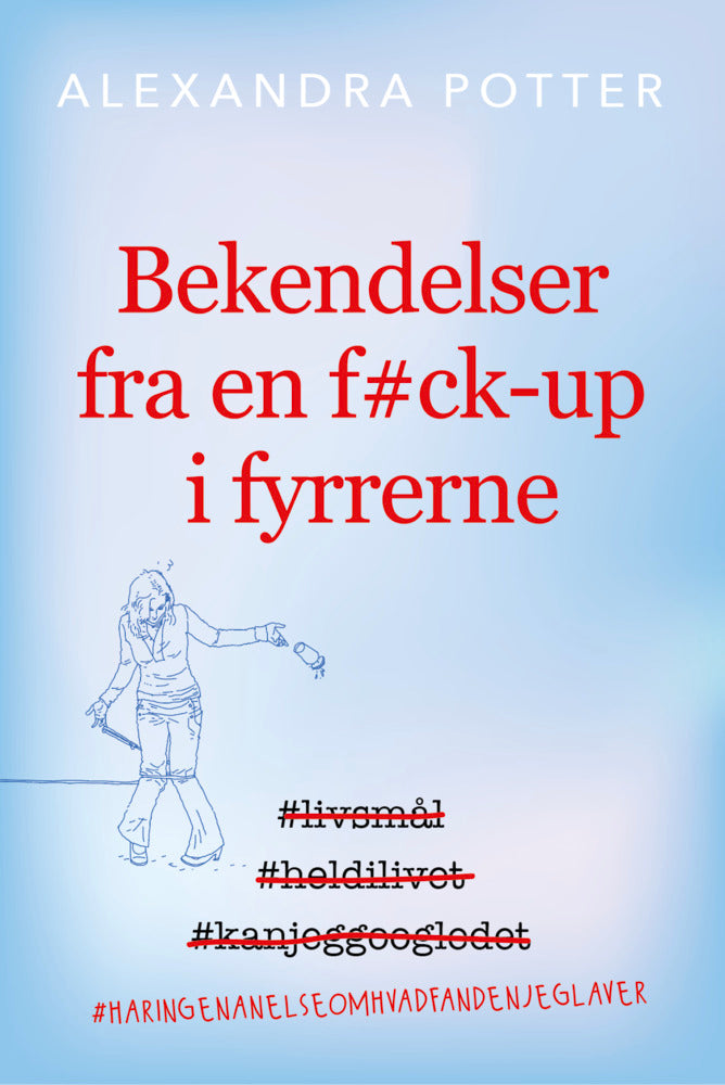 Bekendelser fra en f#ck-up i fyrrerne - Bekendelser fra en f