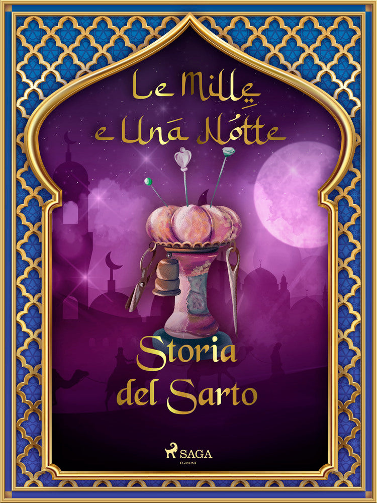 Storia del Sarto (Le Mille e Una Notte 33)