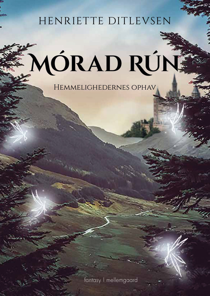 Mórad Rún - Hemmelighedernes ophav