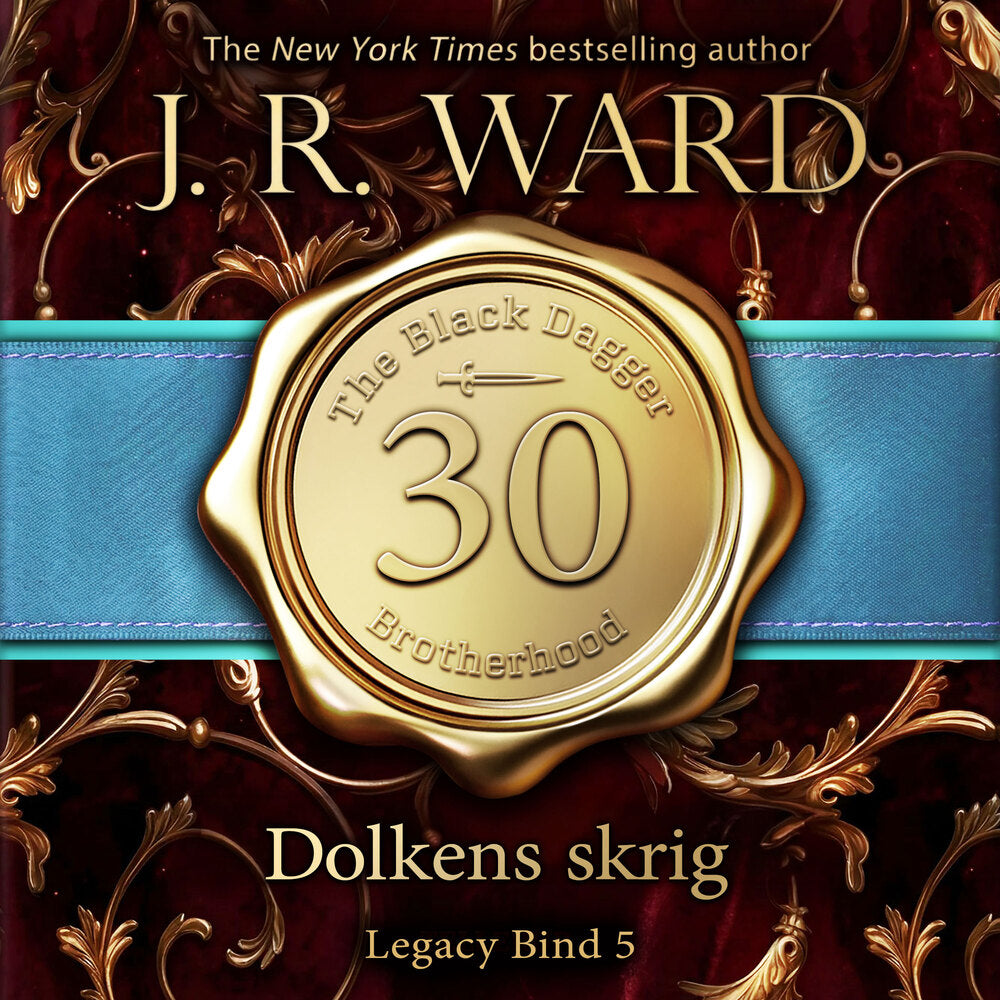 The Black Dagger Brotherhood #30: Dolkens skrig: Legacy 5 - The Black Dagger Brotherhood