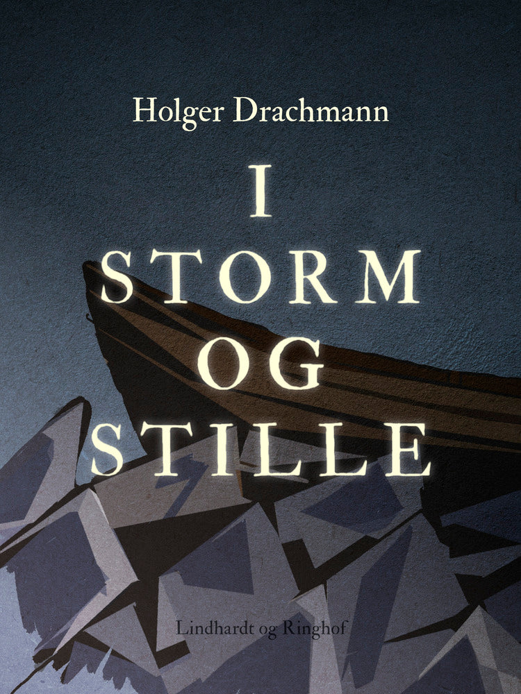 I storm og stille