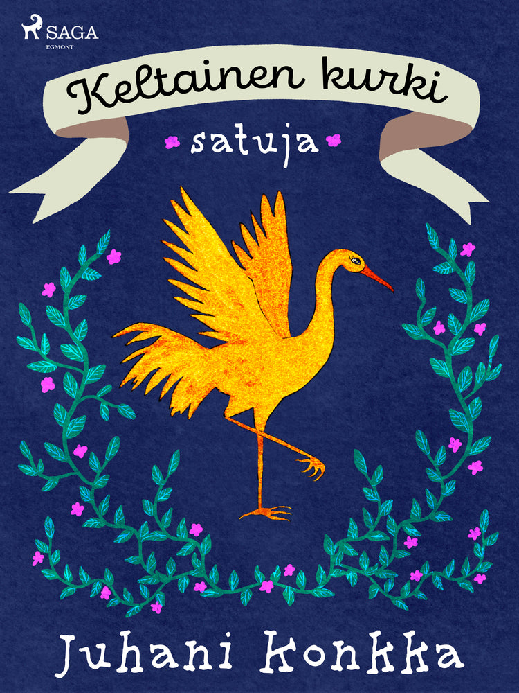 Keltainen kurki – satuja