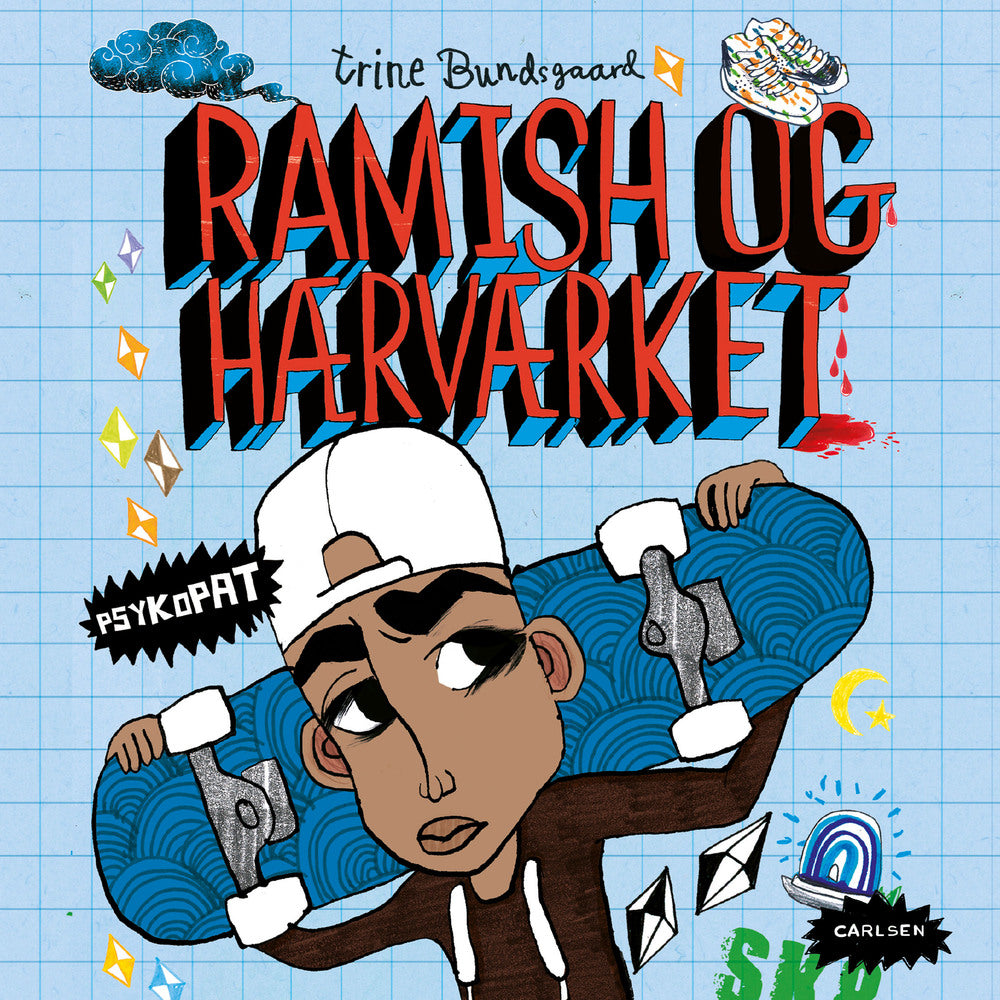 Ramish og hærværket