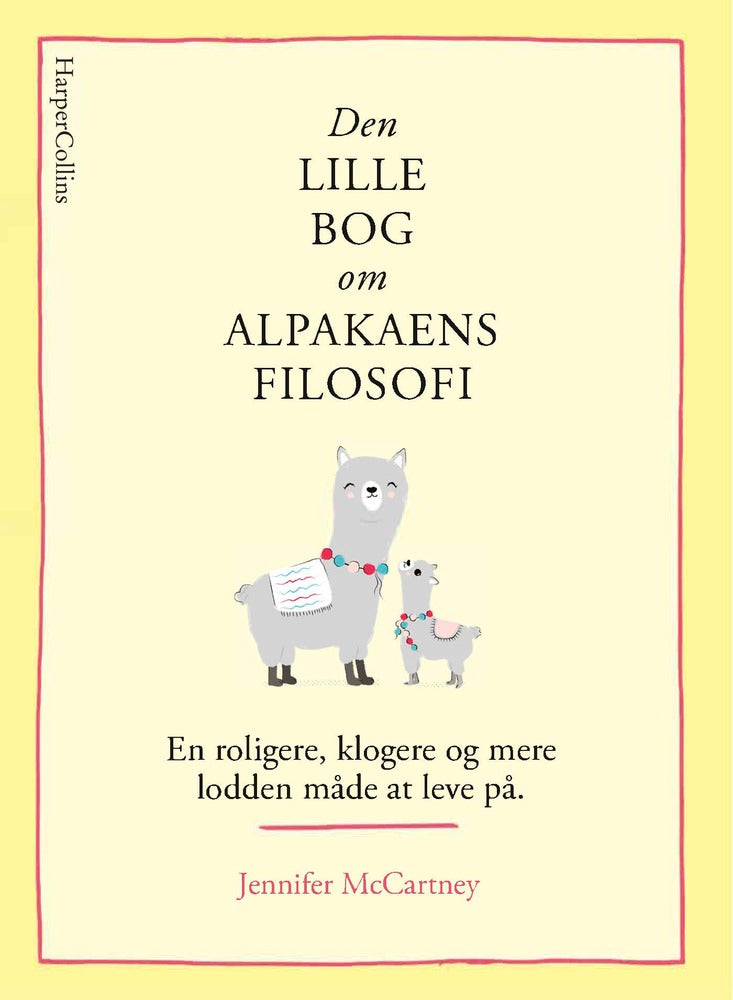 Den lille bog om alpakaens filosofi