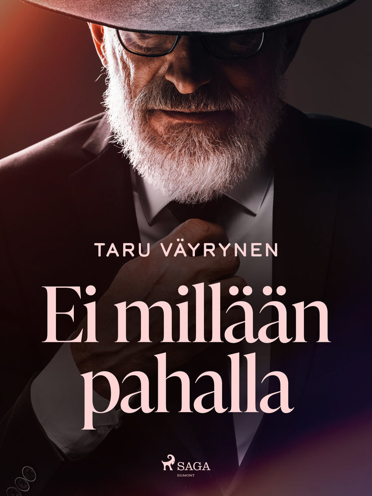 Ei millään pahalla