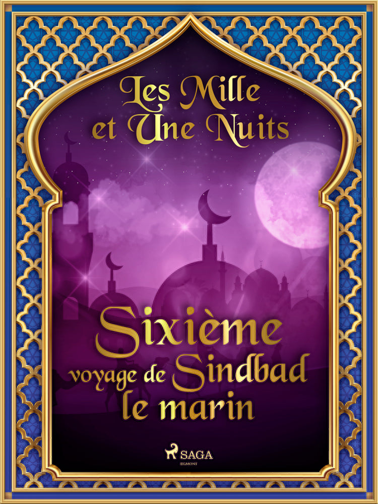 Sixième voyage de Sindbad le marin