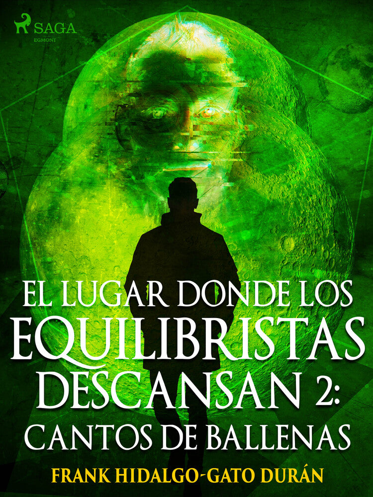 El lugar donde los equilibristas descansan II: Cantos de Ballenas