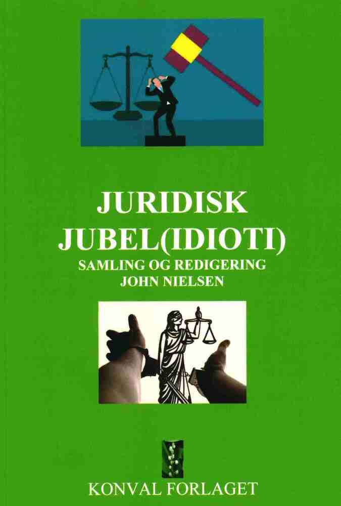 Juridisk Jubel (idioti)