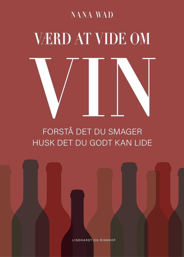 Værd at vide om vin