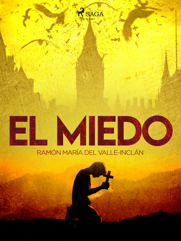 El miedo