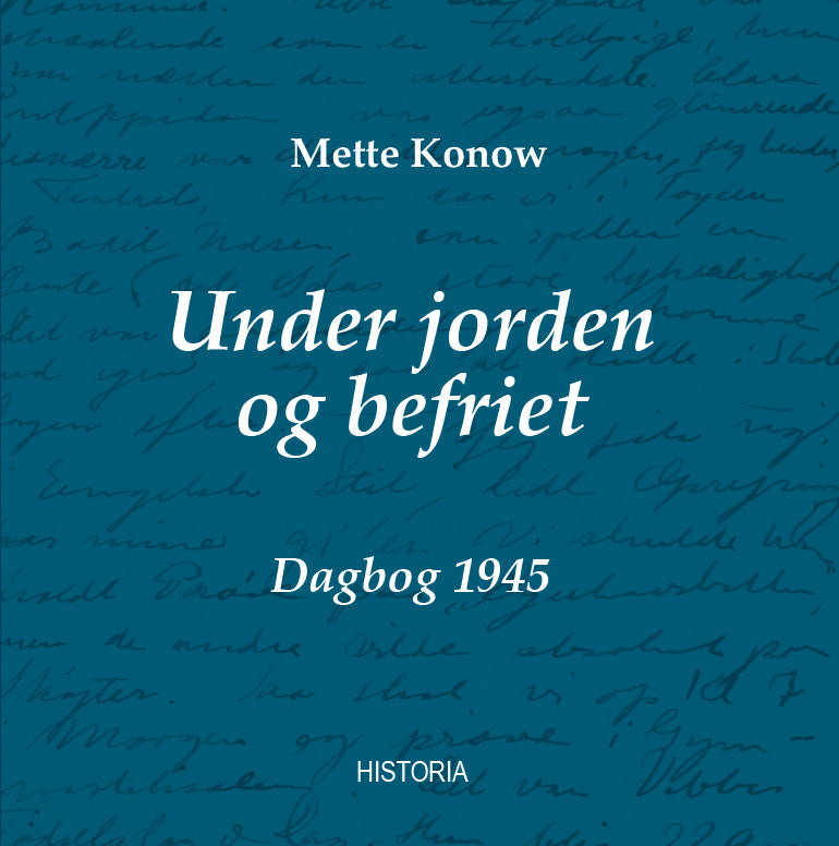 Under jorden og efter befrielsen