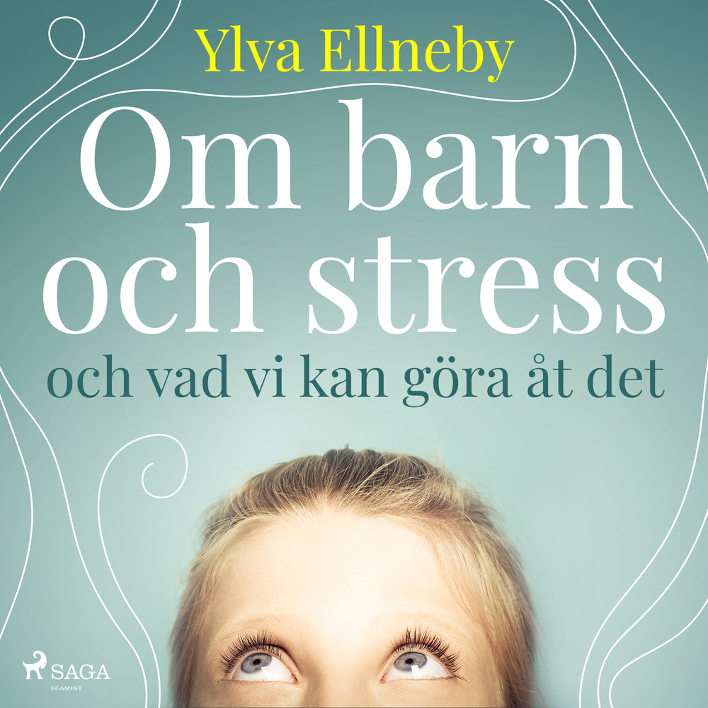 Om barn och stress och vad vi kan göra åt det