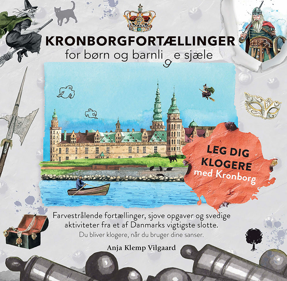 Kronborgfortællinger for børn og barnlige sjæle