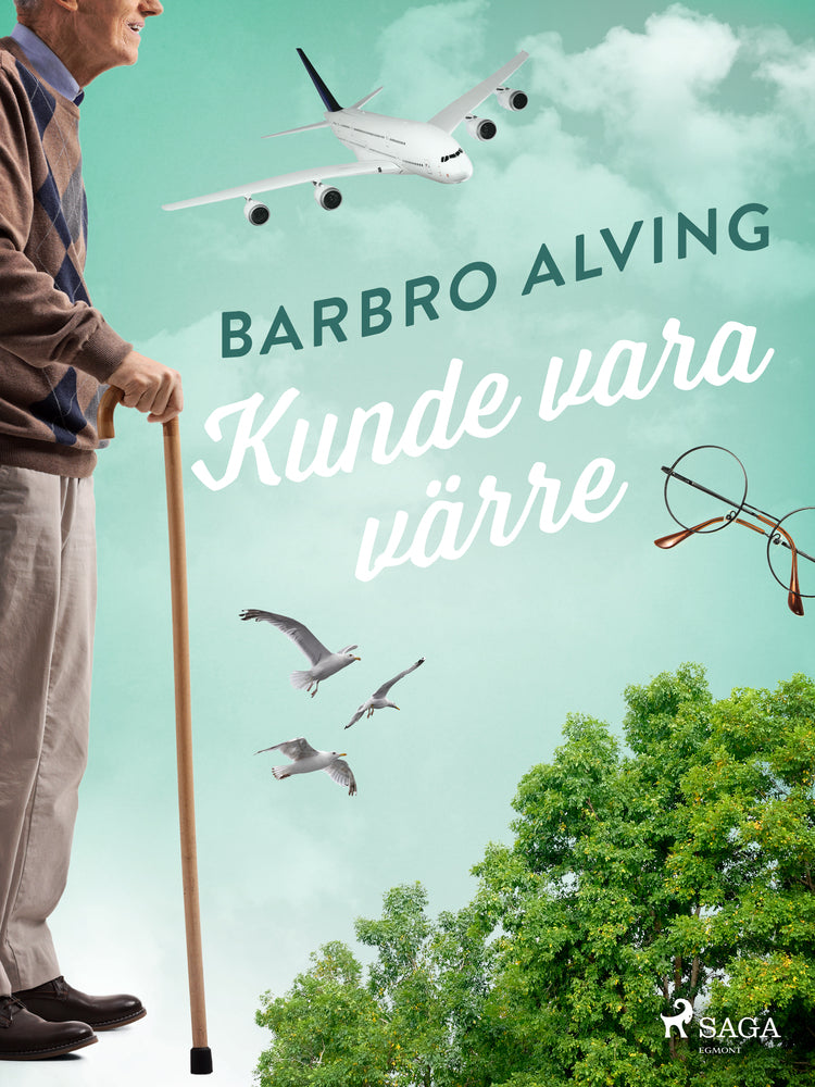 Kunde vara värre