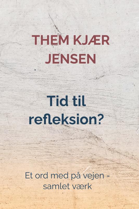 Tid til refleksion?