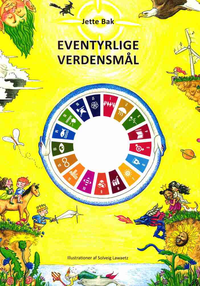 EVENTYRLIGE VERDENSMÅL - til oplæsning og drama