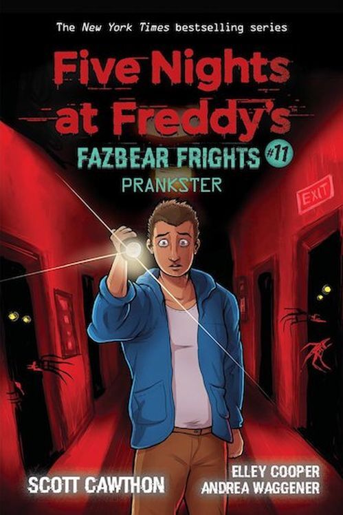 Prankster Five Nights at Freddy's: Fazbear Frights #11 - Prankster Five Nights at Freddy's: Fazbear Frights