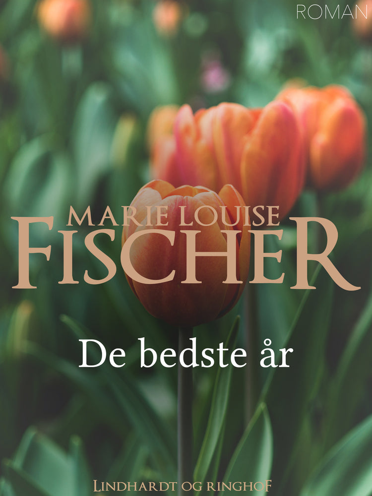 De bedste år